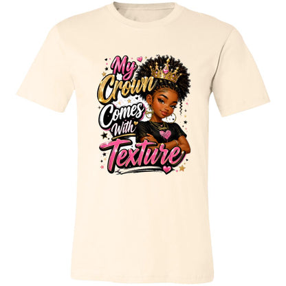 My Crown Comes With Texture Riley's Way natural hair tee artwork