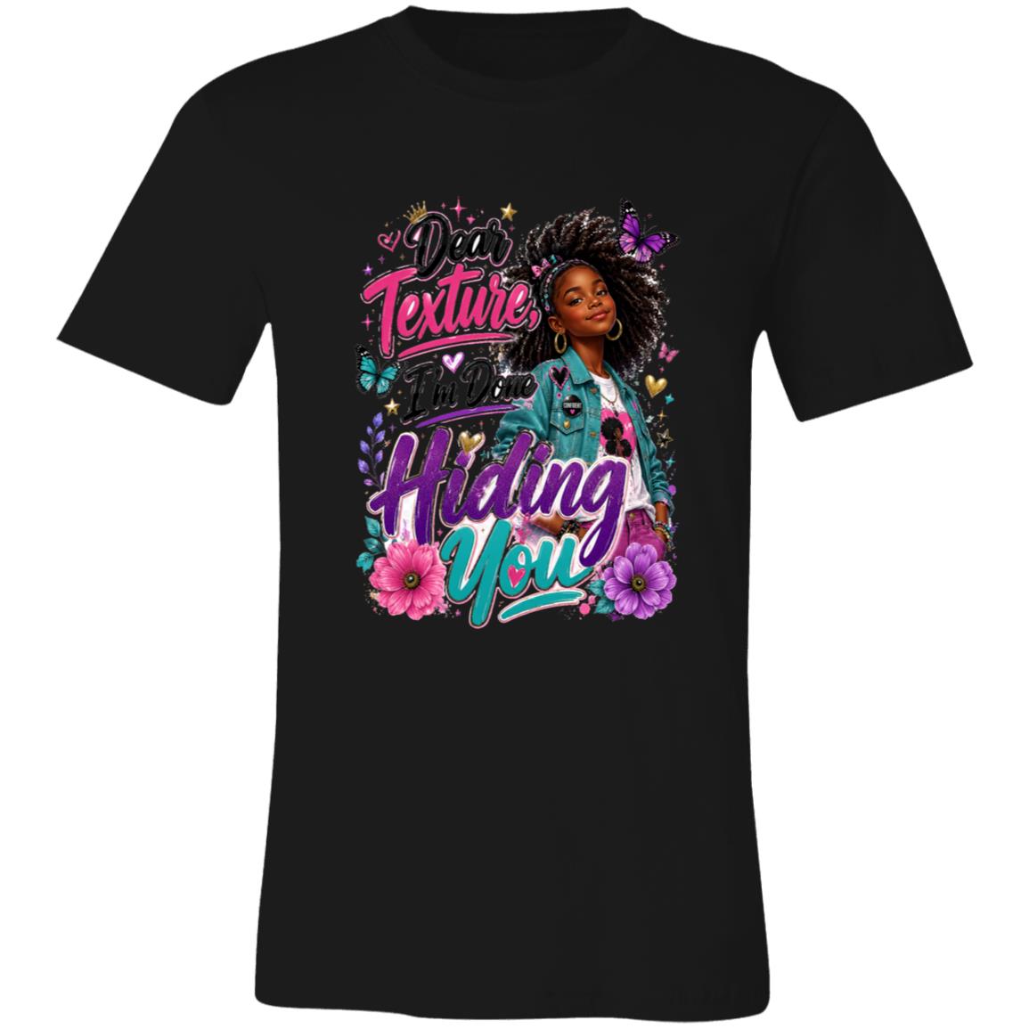 Dear Texture, I'm Done Hiding You Riley's Way natural hair tee artwork