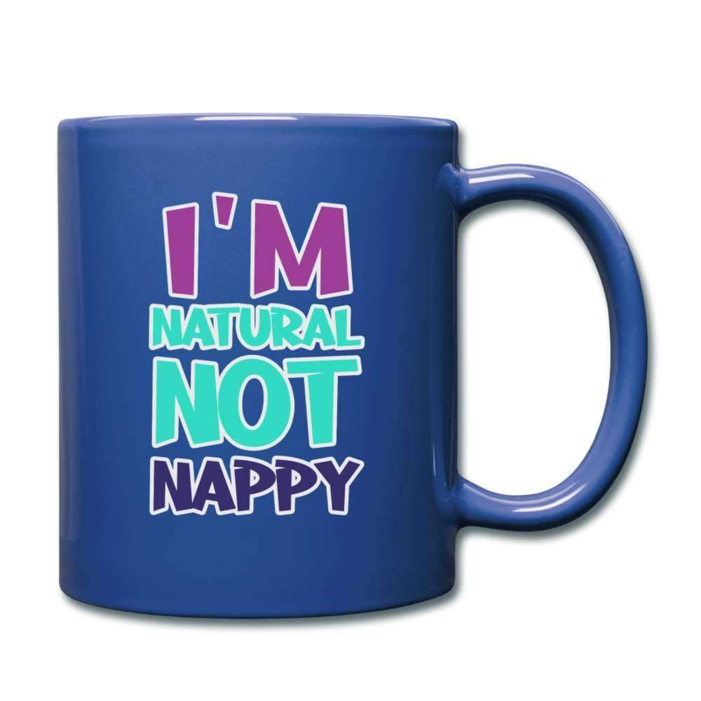 I'm Not Nappy Full Color Mug-SPOD-Accessories,Mugs,New Arrivals,Not Nappy,Shop,SPOD