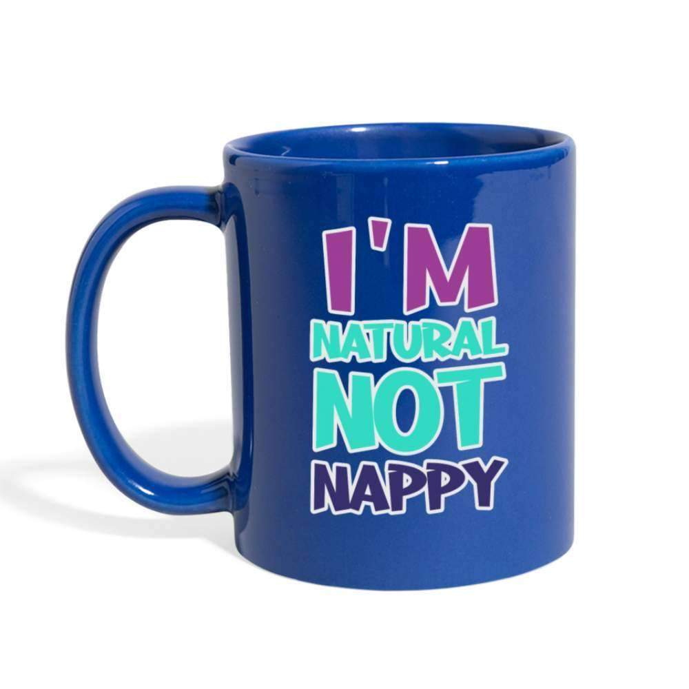 I'm Not Nappy Full Color Mug-SPOD-Accessories,Mugs,New Arrivals,Not Nappy,Shop,SPOD