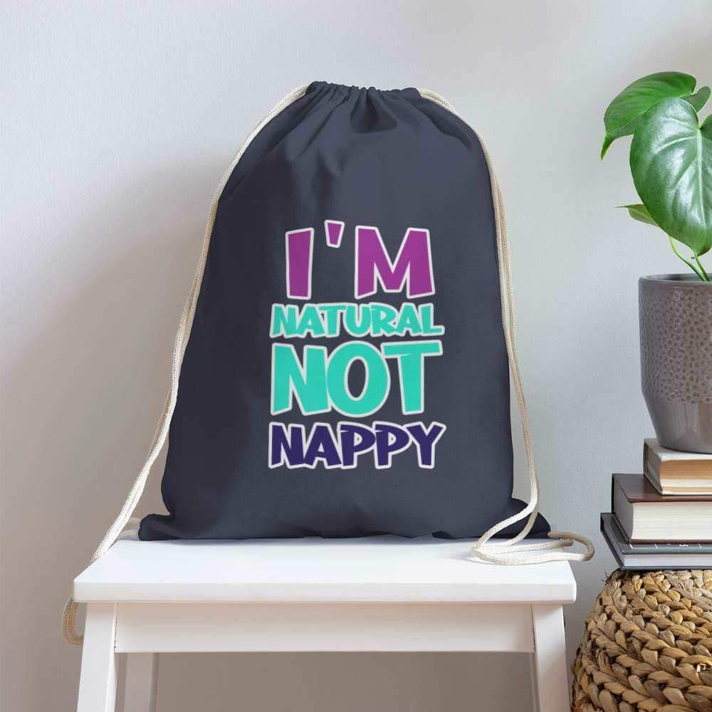 I'm Not Nappy Cotton Drawstring Bag-SPOD-Accessories,Bags,Bags & Backpacks,New Arrivals,Not Nappy,Shop,SPOD